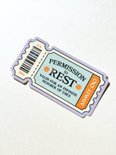 Load image into Gallery viewer, Permission to Rest Ticket ✧ Special Sticker Flake
