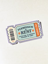 Load image into Gallery viewer, Permission to Rest Ticket ✧ Special Sticker Flake
