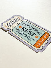 Load image into Gallery viewer, Permission to Rest Ticket ✧ Special Sticker Flake
