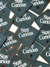Load image into Gallery viewer, Stay Curious ✧ Special Sticker Flake
