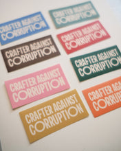 Load image into Gallery viewer, Crafter Against Corruption ✧ Sticker Flake
