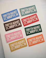 Load image into Gallery viewer, Crafter Against Corruption ✧ Sticker Flake
